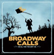 Broadway Calls