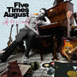 Visit Five Times August