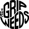 Visit The Grip Weeds