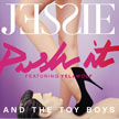 Jessie and The Toy Boys