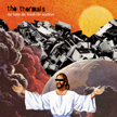 Visit The Thermals
