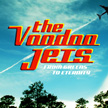 The Voodoo Jets