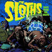 The Sloths