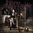 Madame Mayhem