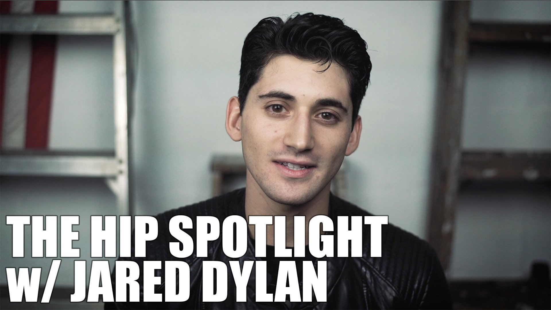 Jared Dylan - HIP Spotlight