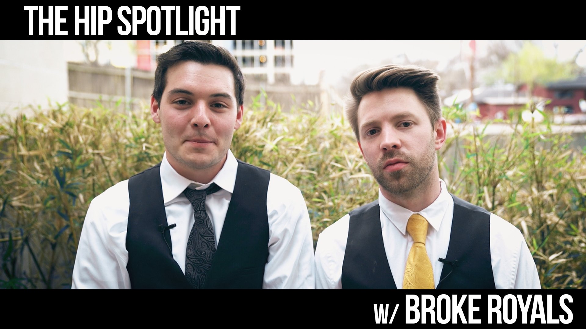 Broke Royals - HIP Spotlight