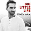 mikey wax button